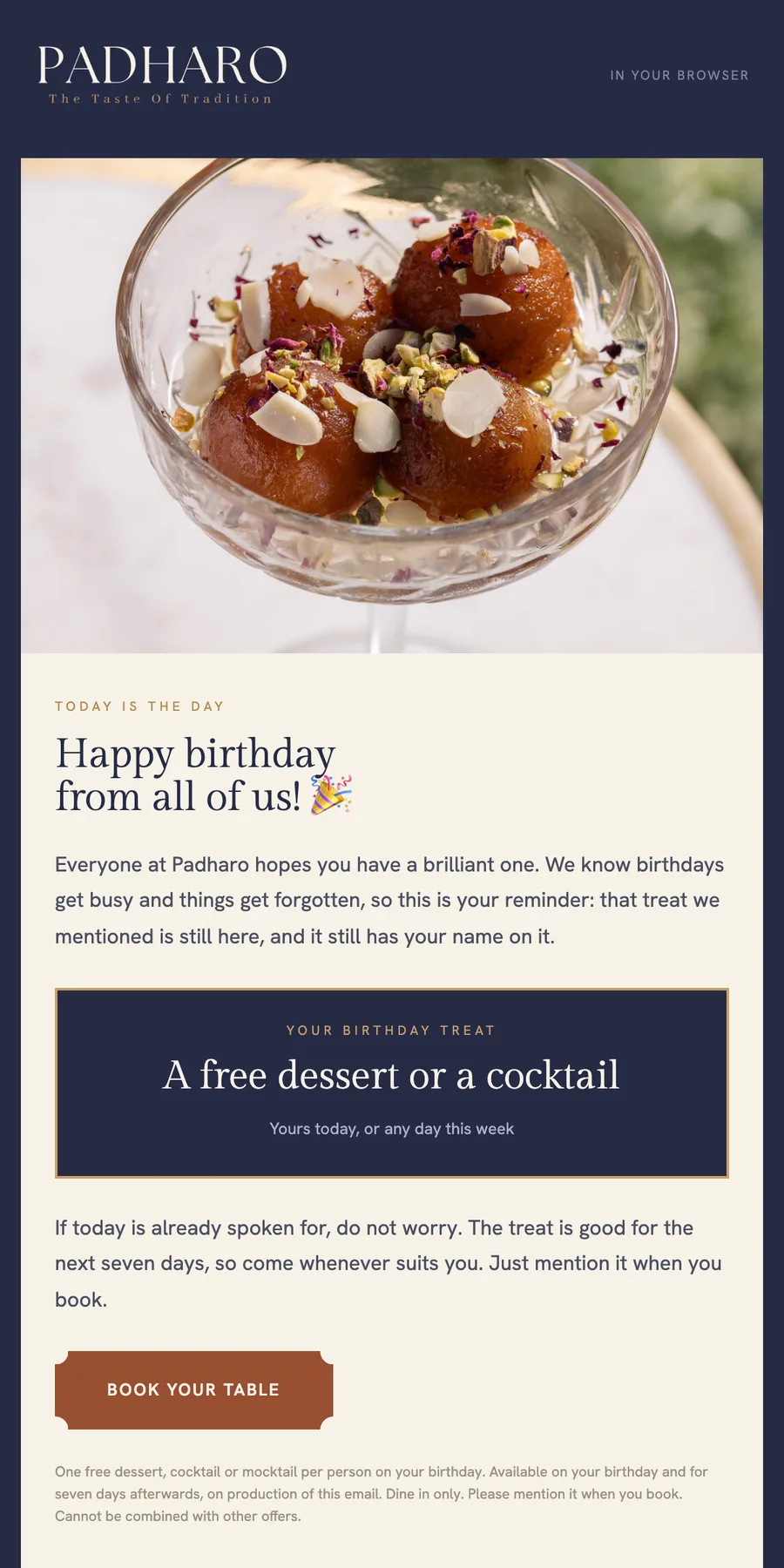 Padharo birthday email: happy birthday from all of us, with a free dessert or cocktail that week